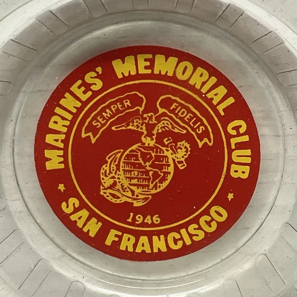 VINTAGE  1946 MARINE'S MEMORIAL CLUB SAN FRANCISCO SEMPER FIDELIS ASHTRAY